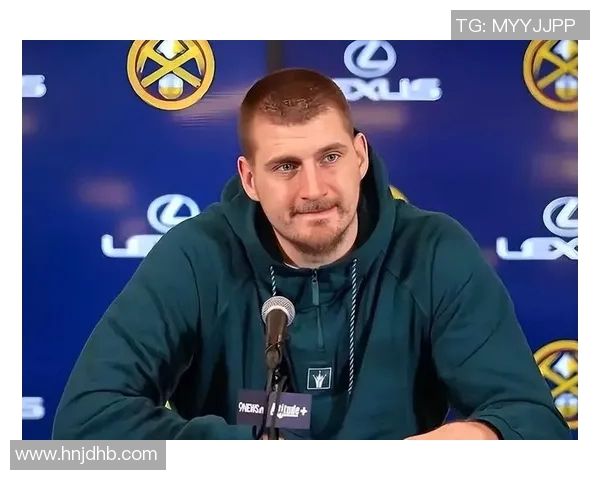 约基奇亲承：曾考虑离开球队